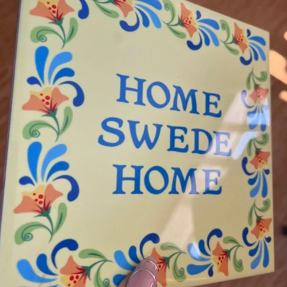 5/$25 π Home Swede Home Decorative Tile - Picture 2 of 3
